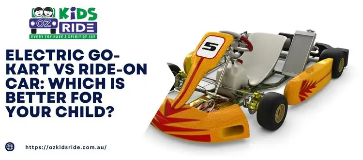Electric Go-Kart vs Ride-On Car