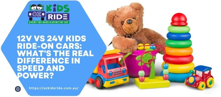12V vs 24V Kids Ride-On Cars